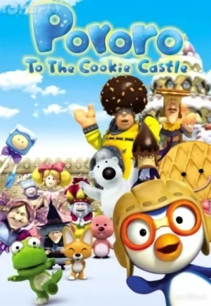 Anime: Pororo to the Cookie Castle