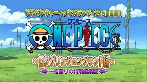 Anime: One Piece: Long Ring Long Land-hen - Ichiya Kagiri no Tokubetsu Henshuu-ban
