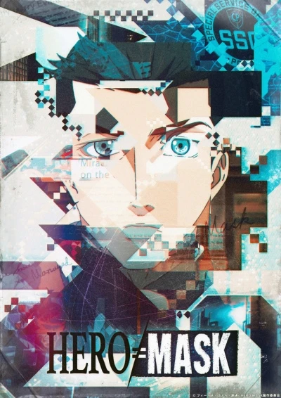 Anime: Hero Mask: Teil 2