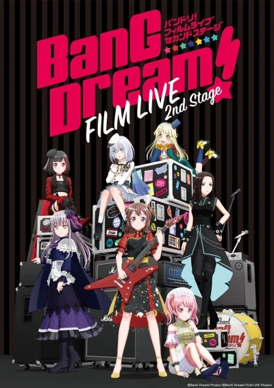 Anime: Bang Dream! Film Live 2nd Stage