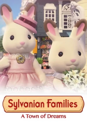 Anime: Sylvanian Families: Eine Stadt der Träume
