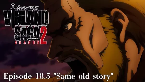 Anime: Vinland Saga Season 2: Same Old Story