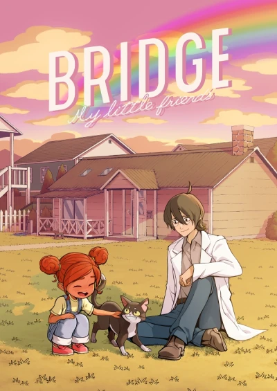 Anime: Bridge: My Little Friends