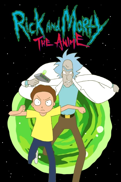 Anime: Rick and Morty: The Anime