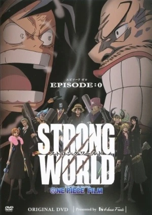 Anime: One Piece Film: Strong World - Episode 0