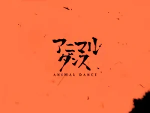 Anime: Animal Dance