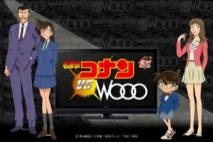 Anime: Meitantei Conan vs. Wooo