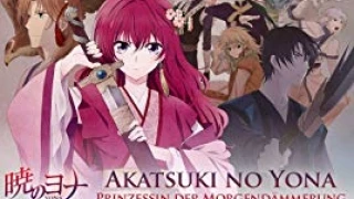 Streams: Akatsuki no Yona - Prinzessin der Morgendämmerung