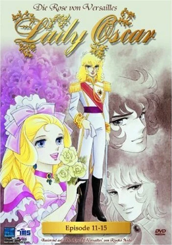 Lady Oscar: Die Rose von Versailles - Vol. 03