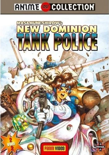 New Dominion Tank Police - Vol. 2/2 (OmU)
