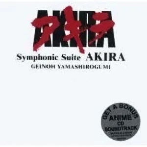 Akira - Symphonic Suite