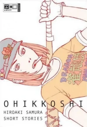 Ohikkoshi: Hiroaki Samura Short Stories