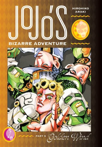 JoJo’s Bizarre Adventure Part 5: Golden Wind - Vol. 01 [eBook]