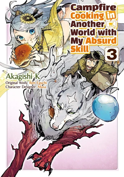 Campfire Cooking in Another World with My Absurd Skill - Vol. 03 [eBook]