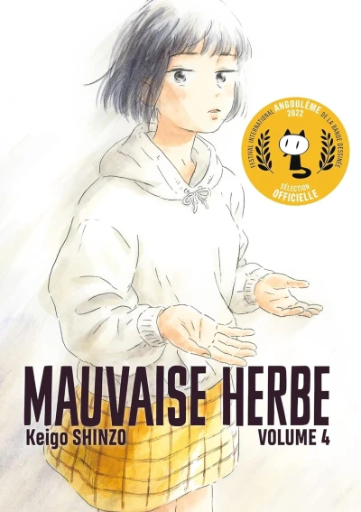 Mauvaise herbe - T. 04