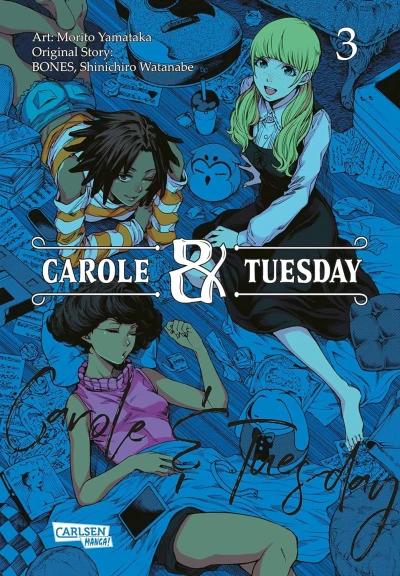 Carole & Tuesday - Bd. 03 [eBook]