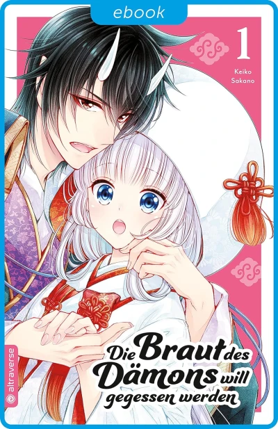 Die Braut des Dämons will gegessen werden - Bd. 01 [eBook]