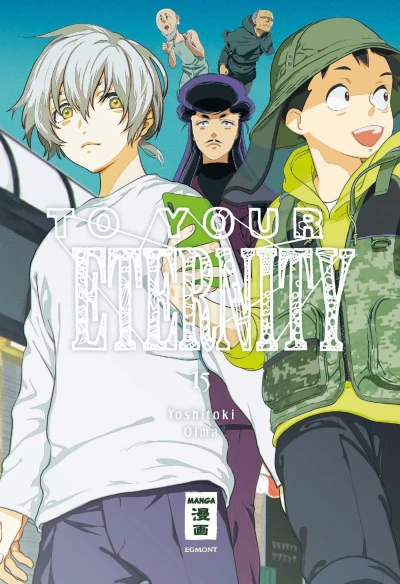 To Your Eternity - Bd. 15