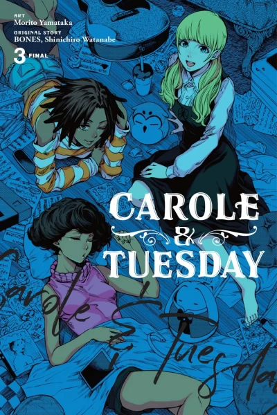 Carole & Tuesday - Vol. 03 [eBook]