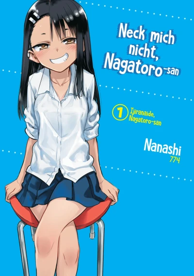 Neck mich nicht, Nagatoro-san - Bd. 01
