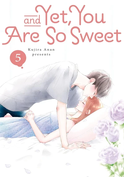 And Yet, You Are So Sweet - Vol. 05 [eBook]