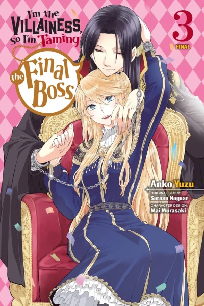 I’m the Villainess, So I’m Taming the Final Boss - Vol. 03 [eBook]