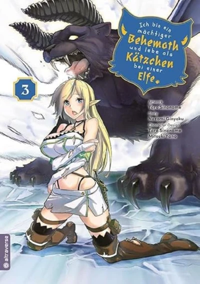 Ich bin ein mächtiger Behemoth und lebe als Kätzchen bei einer Elfe - Bd. 03