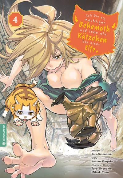 Ich bin ein mächtiger Behemoth und lebe als Kätzchen bei einer Elfe - Bd. 04