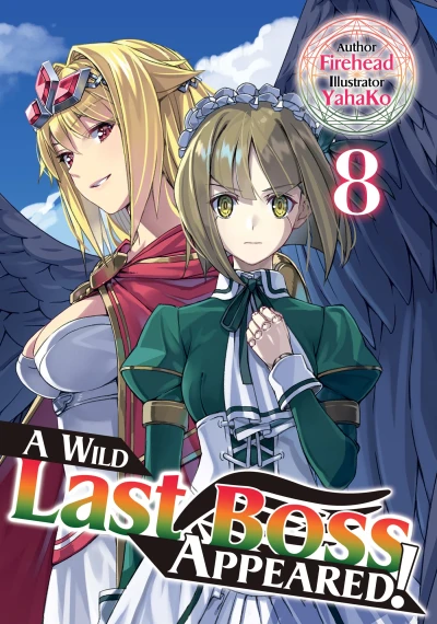 A Wild Last Boss Appeared! - Vol. 08 [eBook]