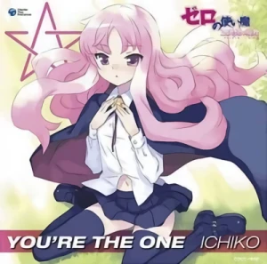 Zero no Tsukaima: Princesses no Rondo - OP: "You're the One"