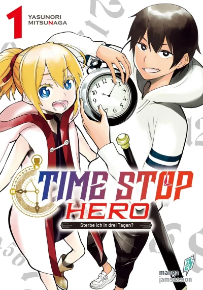 Time Stop Hero: Sterbe ich in drei Tagen? - Bd. 01.2 [eBook]