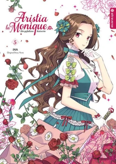 Aristia la Monique: Die gefallene Kaiserin - Bd. 05