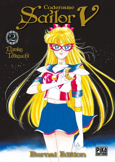 Codename Sailor V : Eternal Edition - T. 02