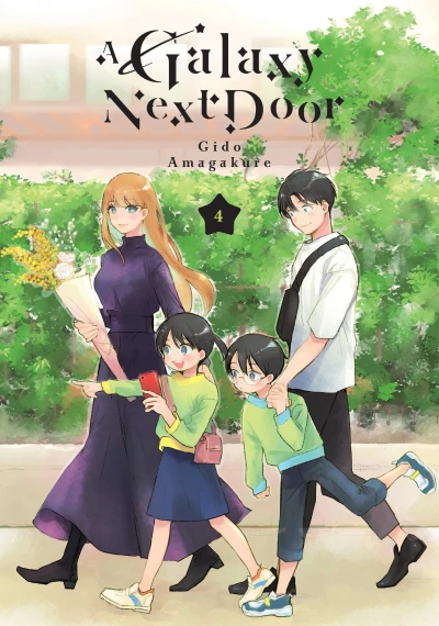 A Galaxy Next Door - Vol. 04