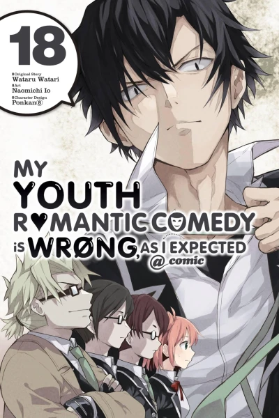 My Youth Romantic Comedy Is Wrong, as I Expected @comic - Vol. 18 [eBook]