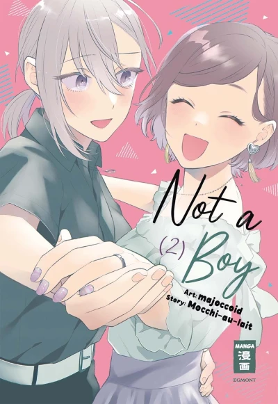 Not a Boy - Bd. 02 [eBook]