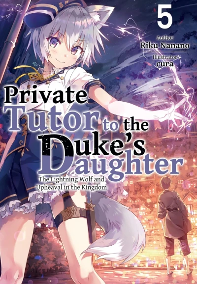 Private Tutor to the Duke’s Daughter - Vol. 05 [eBook]