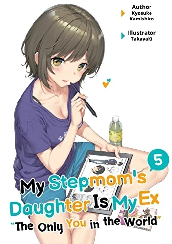 My Stepmom’s Daughter Is My Ex - Vol. 05 [eBook]