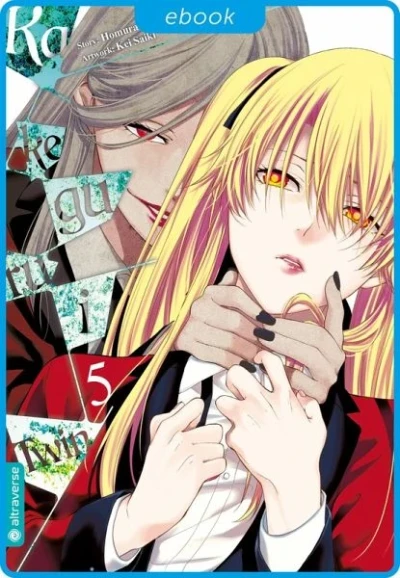 Kakegurui Twin - Bd. 05 [eBook]