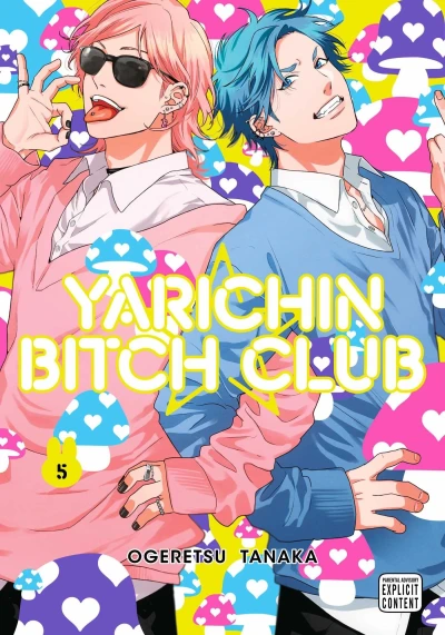 Yarichin Bitch Club - Vol. 05