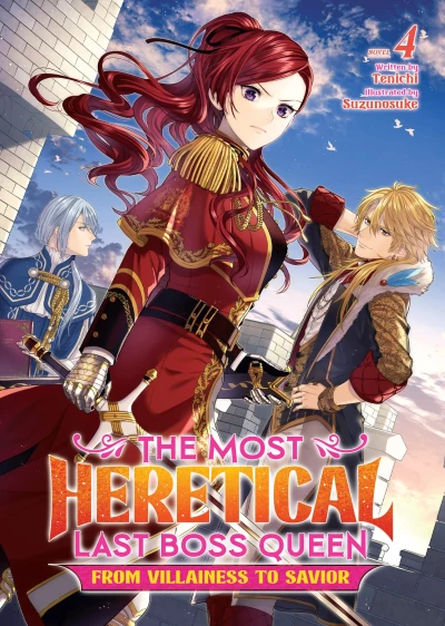 The Most Heretical Last Boss Queen: From Villainess to Savior - Vol. 04 [eBook]