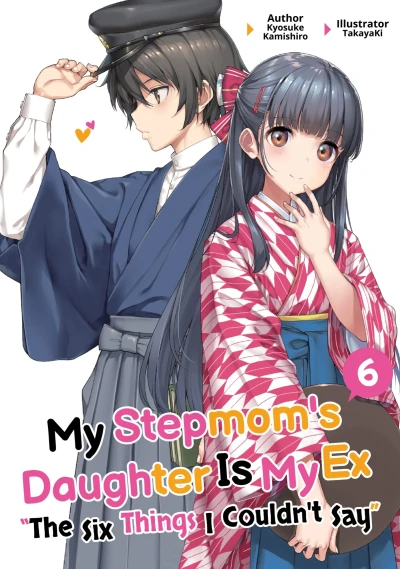 My Stepmom’s Daughter Is My Ex - Vol. 06 [eBook]
