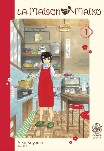 La Maison des Maiko - T. 01