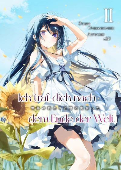 Ich traf dich nach dem Ende der Welt - Bd. 02