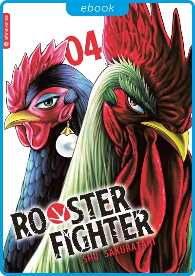 Rooster Fighter - Bd. 04 [eBook]