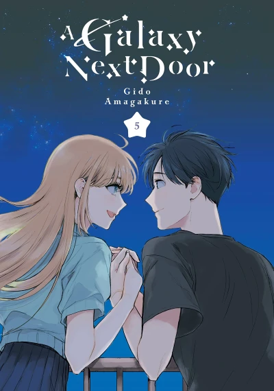 A Galaxy Next Door - Vol. 05