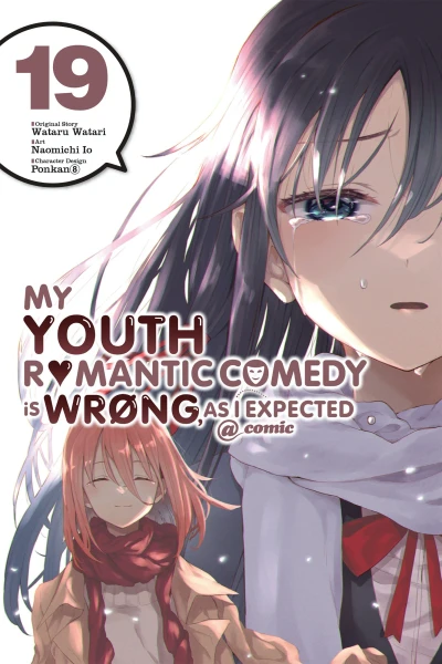 My Youth Romantic Comedy Is Wrong, as I Expected @comic - Vol. 19 [eBook]