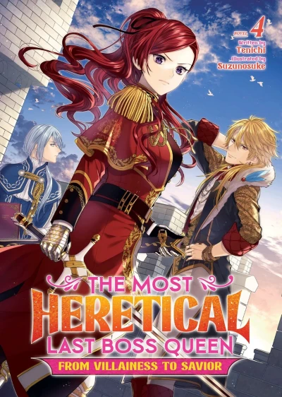 The Most Heretical Last Boss Queen: From Villainess to Savior - Vol. 04