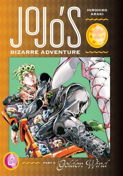 JoJo’s Bizarre Adventure Part 5: Golden Wind - Vol. 08 [eBook]