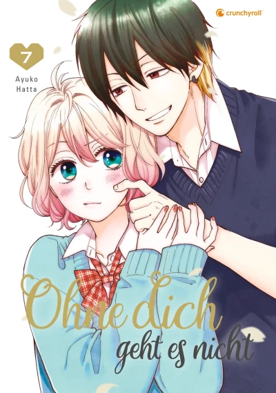 Ohne dich geht es nicht - Bd. 07